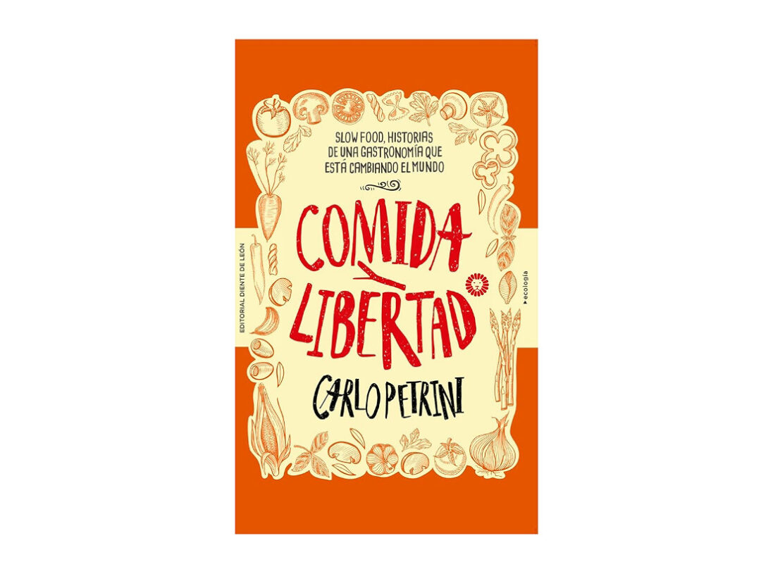 libro comida y libertad